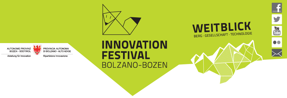 Innovation Festival Bolzano-Bozen | Weitblick. Berg - Gesellschaft - Technologie